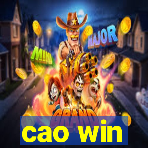 cao win